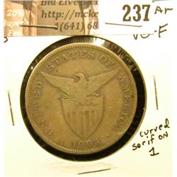 1905 S Philippines-U.S. Dollar, curved serif on "1", VG-Fine.