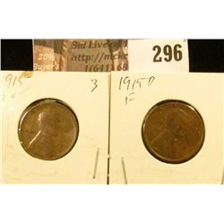 1915 P & D Lincoln Cents, VG & Fine.