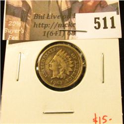 1863 Indian Head Cent, VG, value $15