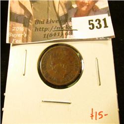 1884 Indian Head Cent, VF30, value $15
