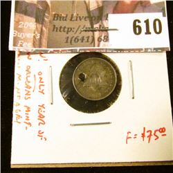 1851-O 3 Cent Silver, F holed (OW!!!), ONLY year of New Orleans Mint for type, low mintage, F value 