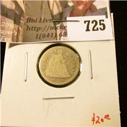 1853 arrows Seated Liberty Dime, AG, G value $20