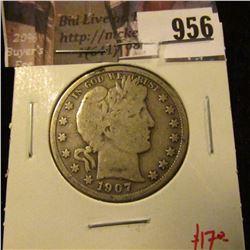 956 . 1907-D Barber Half Dollar, VG, value $17