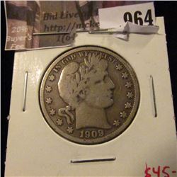 964 . 1909-S Barber Half Dollar, F, value $45