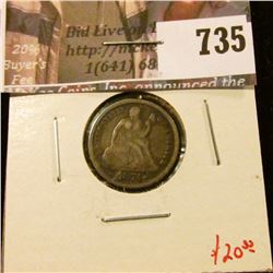 1874 arrows Seated Liberty Dime, VG, value $20