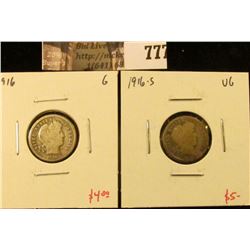 (2) Barber Dimes, 1916 G, 1916-S VG, value for pair $9