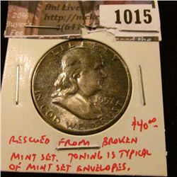 1015 . 1957 Franklin Half Dollar, BU toned, rescued from a broken M