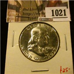 1021 . 1962-D Franklin Half Dollar, BU MS64+, value $25
