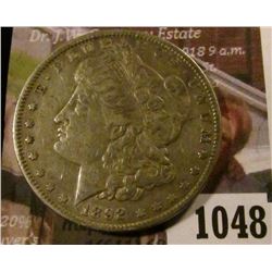 1048 . 1892 Morgan Silver Dollar, XF, better date, value $53