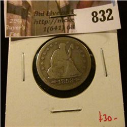 1853 arrows Seated Liberty Quarter, VG, value $30