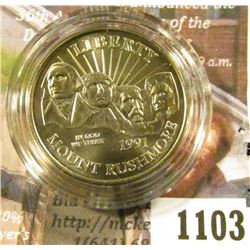 1103 . 1991-D Mount Rushmore Commemorative Half Dollar, BU in Mint