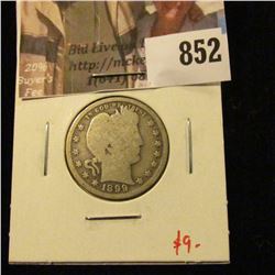 1899 Barber Quarter, G, value $9