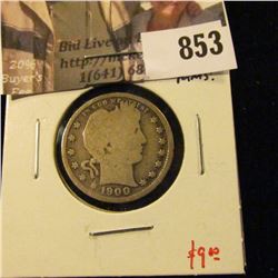1900 Barber Quarter, G+ full rims, value $9