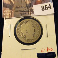 1905-O Barber Quarter, G obverse AG reverse, clear date and mintmark, G value $40
