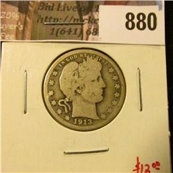1913-D Barber Quarter, G+, value $12