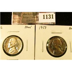 1131 . (2) Proof Jefferson Nickels, 1956 & 1957, value for pair $9