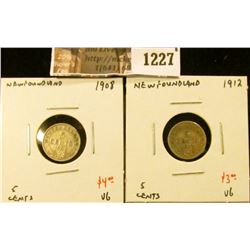 1227 . (2) Newfoundland 5 Cent Silvers, 1908 VG, 1912 VG, value for