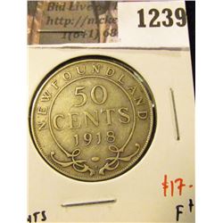 1239 . 1918C Newfoundland 50 Cents, F+, value $17