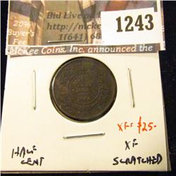 1243 . 1864 Nova Scotia Half Cent, XF scratched, XF value $25