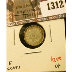 1312 . 1893 Canada Five Cent Silver, VF, value $25