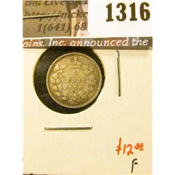 1316 . 1900 oval 00s Canada Five Cent Silver, F, value $12