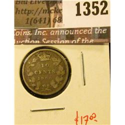 1352 . 1900 Canada Ten Cents, VG, value $17