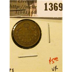 1369 . 1917 Canada Ten Cents, VF, value $5