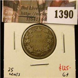 1390 . 1887 Canada 25 Cents, G+, value $125