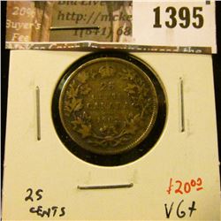 1395 . 1902 Canada 25 Cents, VG+, low mintage, value $20