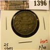 Image 1 : 1396 . 1902H Canada 25 Cents, F/VF, value $50