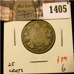 1405 . 1911 “Godless” Canada 25 Cents, G, one year type, value $7