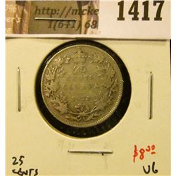 1417 . 1928 Canada 25 Cents, VG, value $8