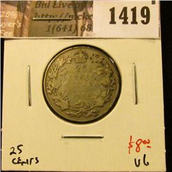 1419 . 1930 Canada 25 Cents, VG, value $8