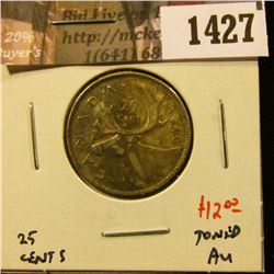 1427 . 1940 Canada 25 Cents, AU toned, value $12