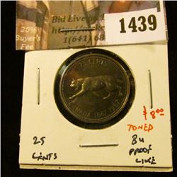 1439 . 1967 Canada 25 Cents, BU proof-like, toned, value $8