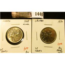 1440 . (2) Canada 25 Cents, 1968 Nickel, 1970, both BU, value for p