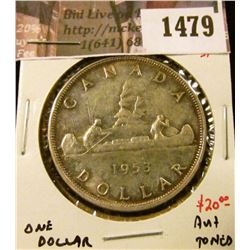1479 . 1953 SF Canada Silver Dollar, AU+ toned, value $20+