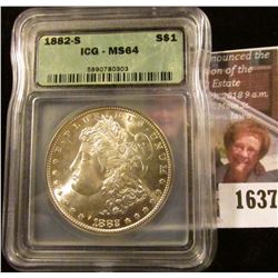 1637 . 1882-S Morgan Silver Dollar Graded Ms 64 By ICG
