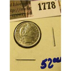 1778 . 1909 Barber Dime With Full Rims With Cartwheels Visible and