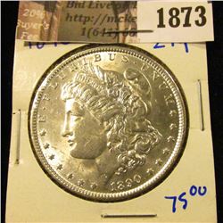 1873 . 1890 MORGAN DOLLAR