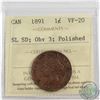 Image 1 : 1891 Canada 1-cent SL SD Obv 3 ICCS Certified VF-20 (Polished)