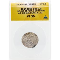 1249-1259 Dirham Seljug of Rum 3 Brothers Coin ANACS VF30