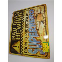 Super Hero Sign