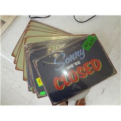 Lot of 11 closed signs