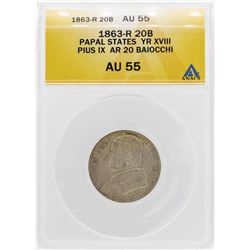 1863-R Italian 20 Baiocchi Papal States YR XVIII Silver Coin ANACS AU55