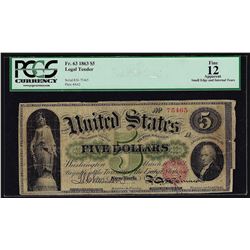 1863 $5 Legal Tender Note Fr.63 PCGS Fine 12 Apparent