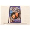 Image 1 : Autographed Copy of Mr & Mrs Hockey Hardcover Book