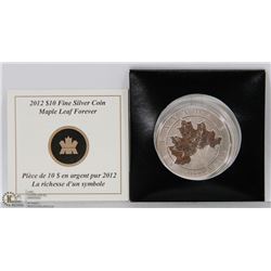 2012 CANADIAN $10 FINE SILVER MAPLE LEAF FOREVER
