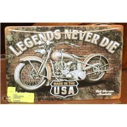 LEGENDS NEVER DIE TIN SIGN, 12 X 8
