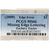 Image 3 : ERROR 2009 ZACHARY TAYLOR DOLLAR PCGS MS66